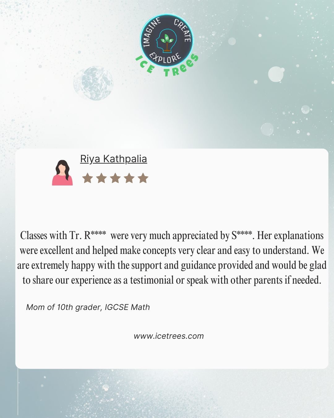 Riya Kathpalia parent review for ICETREES